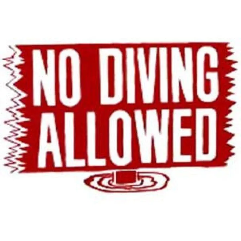 "No Diving Allowed" - Sign | SW-13
