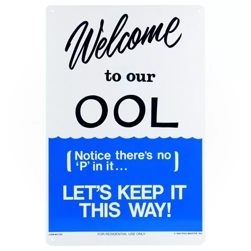 Poolmaster Welcome To Our OOL Sign 41352